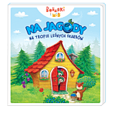 Na jagody. Na tropie leśnych skarbów. Bobaski i Miś. Dobranoc Trefliki na noc