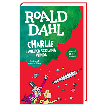 Charlie i wielka szklana winda - książka Roald Dahl