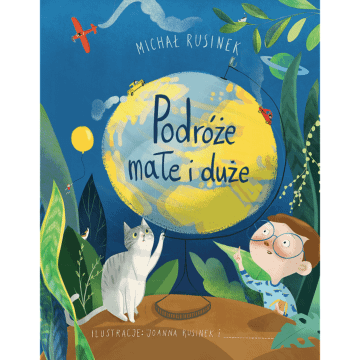 Książka Podróże małe i duże, Rusinek