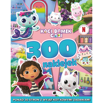 Książka aktywizująca Koci Domek Gabi. 300 naklejek - okładka