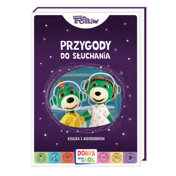 Przygody do słuchania - książeczka dla dzieci od Wydawnictwa Trefl