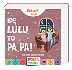 Idę lulu, to pa, pa! Wieczorny słownik malucha. Bobaski i miś. Dobranoc, Trefliki na noc.
