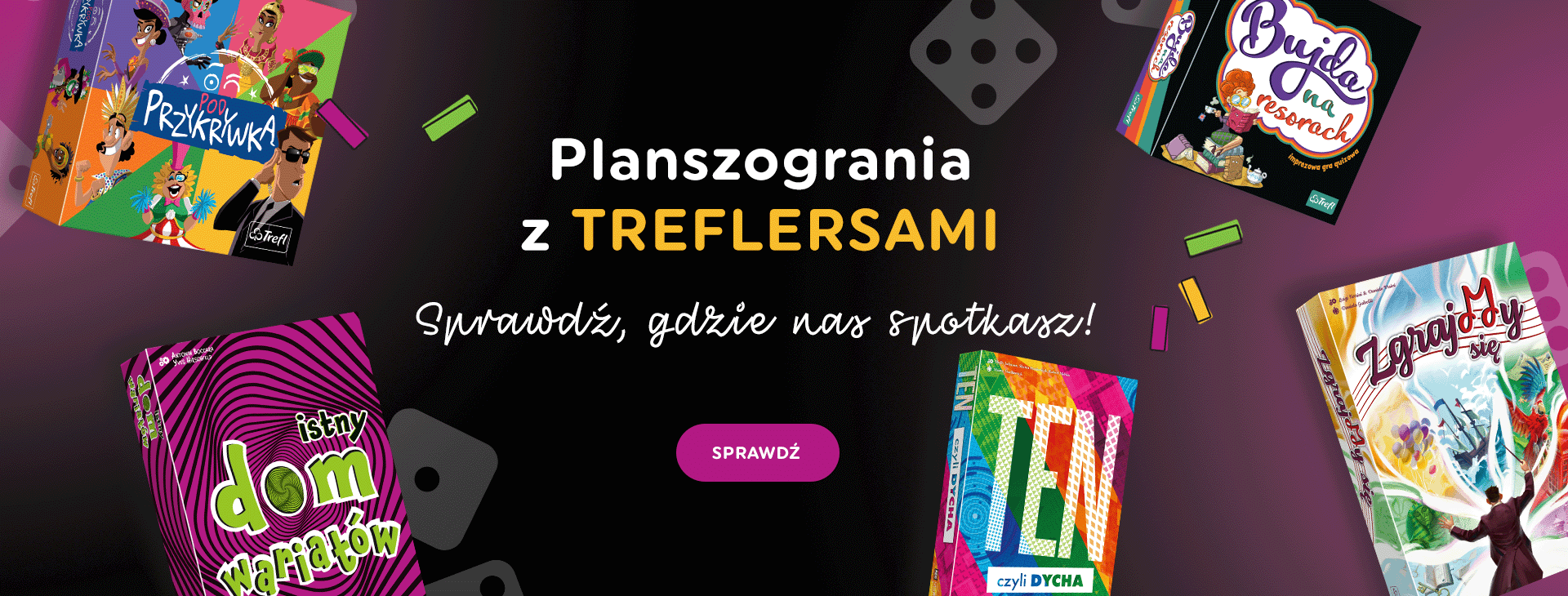 Sprawdź lokalizacje planszograń z Treflersami!